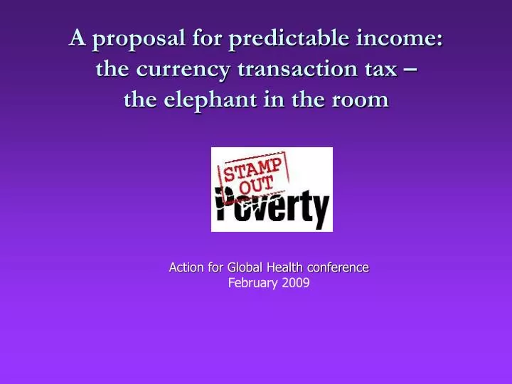 a proposal for predictable income the currency transaction tax the elephant in the room