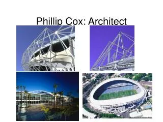 Phillip Cox: Architect