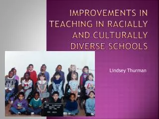 Improvements in teaching in racially and culturally diverse schools