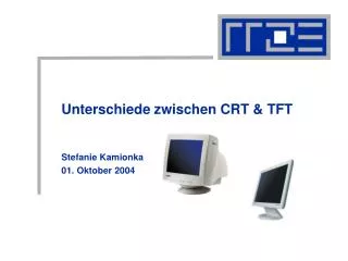 Unterschiede zwischen CRT &amp; TFT