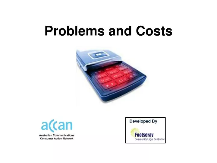 problems and costs