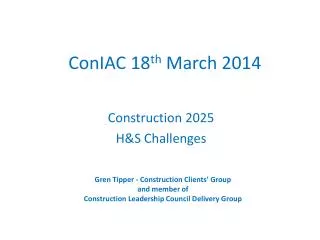 ConIAC 18 th March 2014