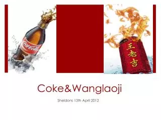 Coke&amp;Wanglaoji