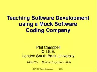 Teaching Software Development using a Mock Software Coding Company