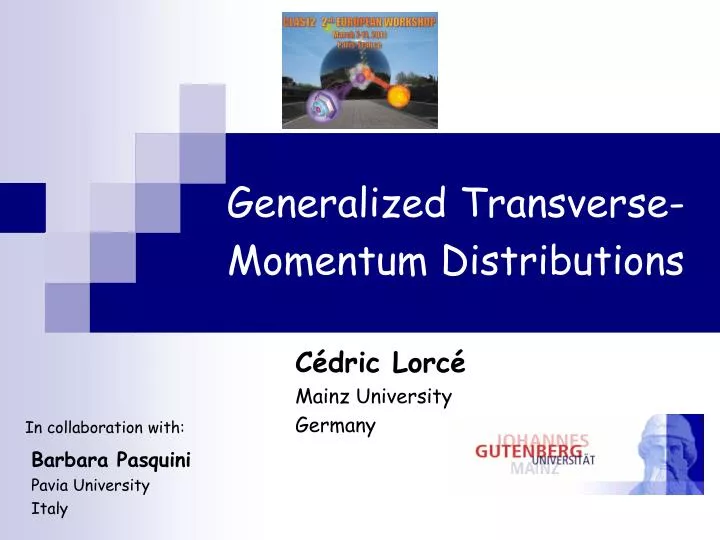 generalized transverse momentum distributions