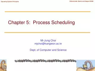 Chapter 5: Process Scheduling