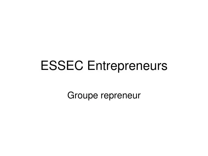 essec entrepreneurs