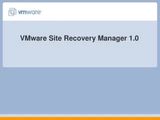 VMware Site Recovery Manager 1.0