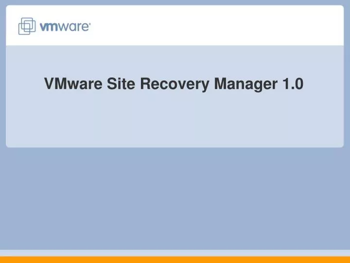 vmware site recovery manager 1 0