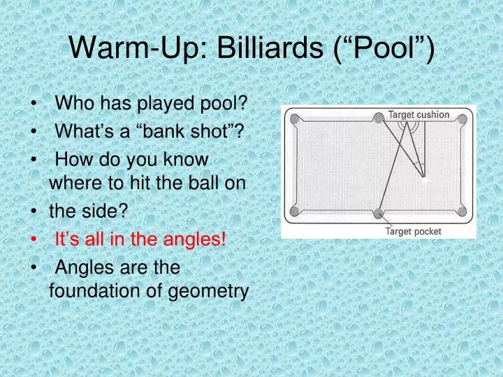 warm up billiards pool