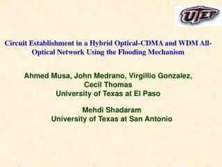 Ahmed Musa, John Medrano, Virgillio Gonzalez, Cecil Thomas University of Texas at El Paso