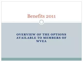 Benefits 2011