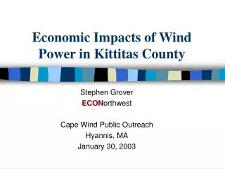 Economic Impacts of Wind Power in Kittitas County