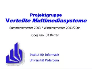 projektgruppe v erteilte multimediasysteme