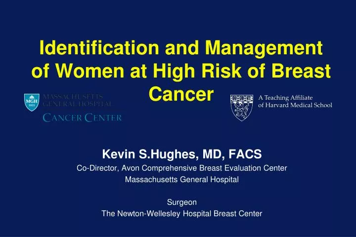 identification and management of women at high risk of breast cancer