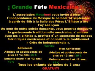 ¡ Grande Fête Mexicaine !