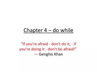 Chapter 4 – do while