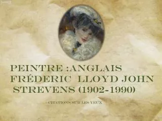 Peintre :Anglais Fréderic Lloyd John Strevens (1902-1990)