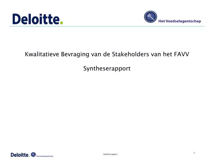 kwalitatieve bevraging van de stakeholders van het favv syntheserapport