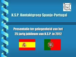 K.S.P. Kontaktgroep Spanje-Portugal