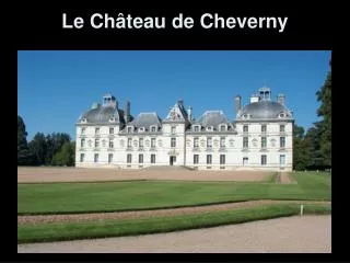 Le Château de Cheverny