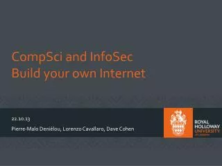 CompSci and InfoSec Build your own Internet