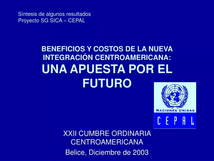 beneficios y costos de la nueva integraci n centroamericana una apuesta por el futuro