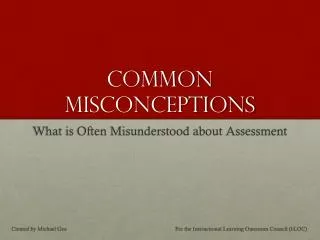 Common misconceptions