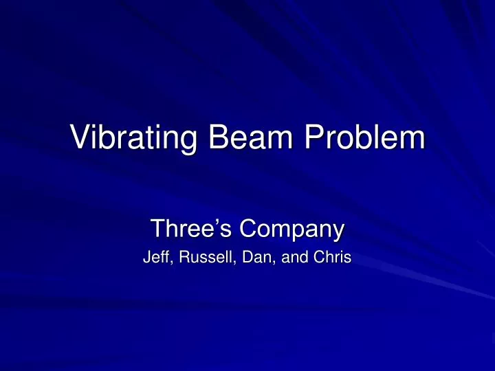 vibrating beam problem