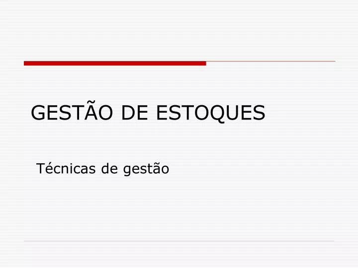 Ppt GestÃo De Estoques Powerpoint Presentation Free Download Id6988893 3395