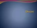 Dhvani - slide 1