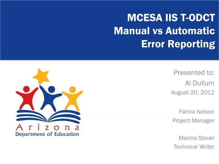 mcesa iis t odct manual vs automatic error reporting