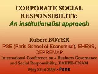 CORPORATE SOCIAL RESPONSIBILITY : An institutionalist approach