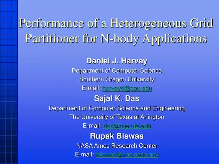 performance of a heterogeneous grid partitioner for n body applications