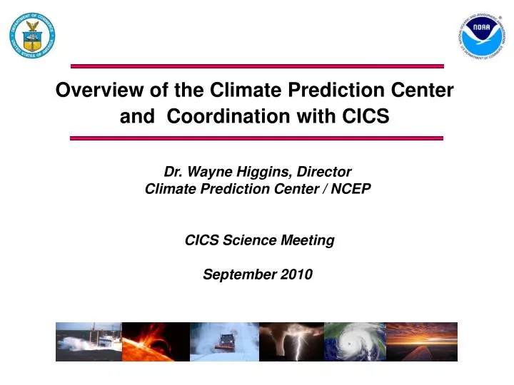 overview of the climate prediction center and coordination with cics