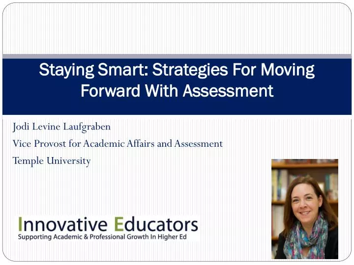 staying smart strategies for moving forward with assessment