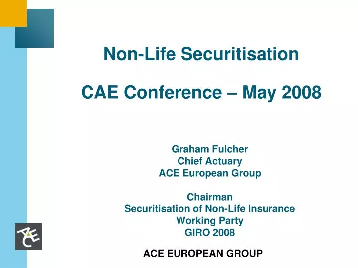 non life securitisation cae conference may 2008