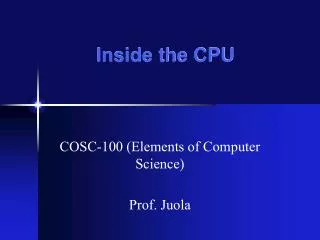 Inside the CPU