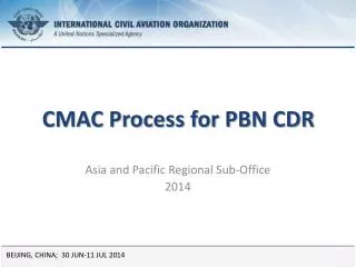 CMAC Process for PBN CDR