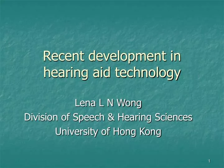 recent development in hearing aid technology