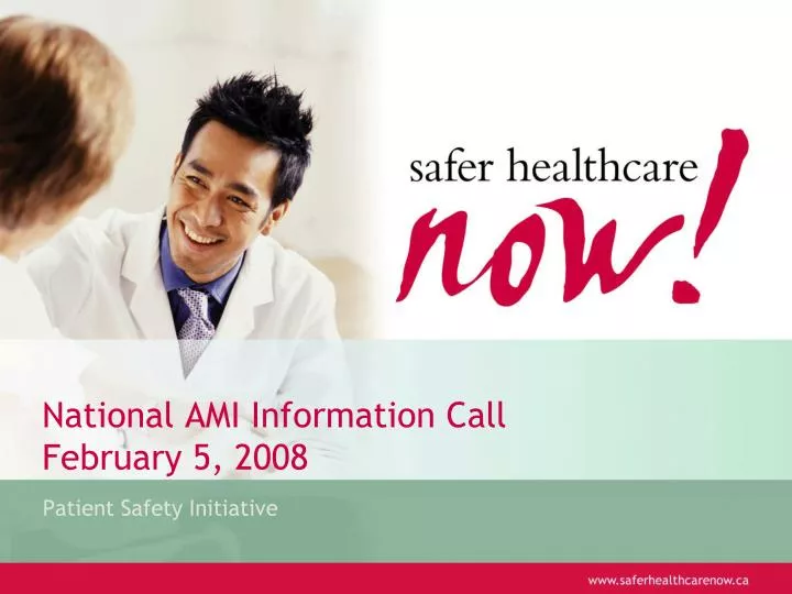 national ami information call february 5 2008