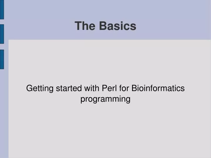 getting started with perl for bioinformatics programming