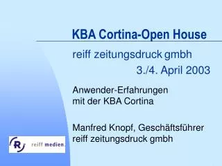 KBA Cortina-Open House