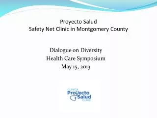 Proyecto Salud Safety Net Clinic in Montgomery County