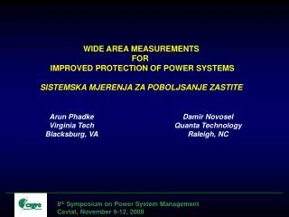 8 th Symposium on Power System Management Cavtat, November 9-12, 2008