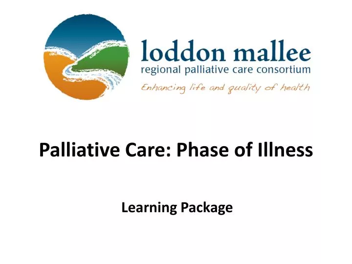 palliative care phase of illness