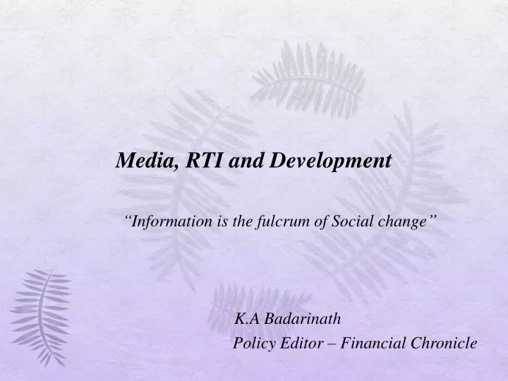 media rti and development