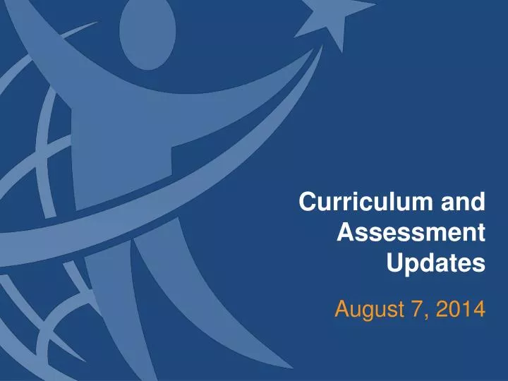 curriculum and assessment updates