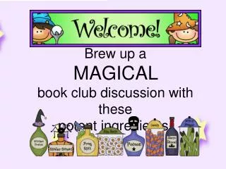 Brew up a MAGICAL book club discussion with these potent ingredients!
