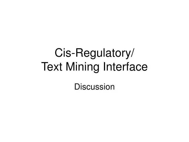cis regulatory text mining interface